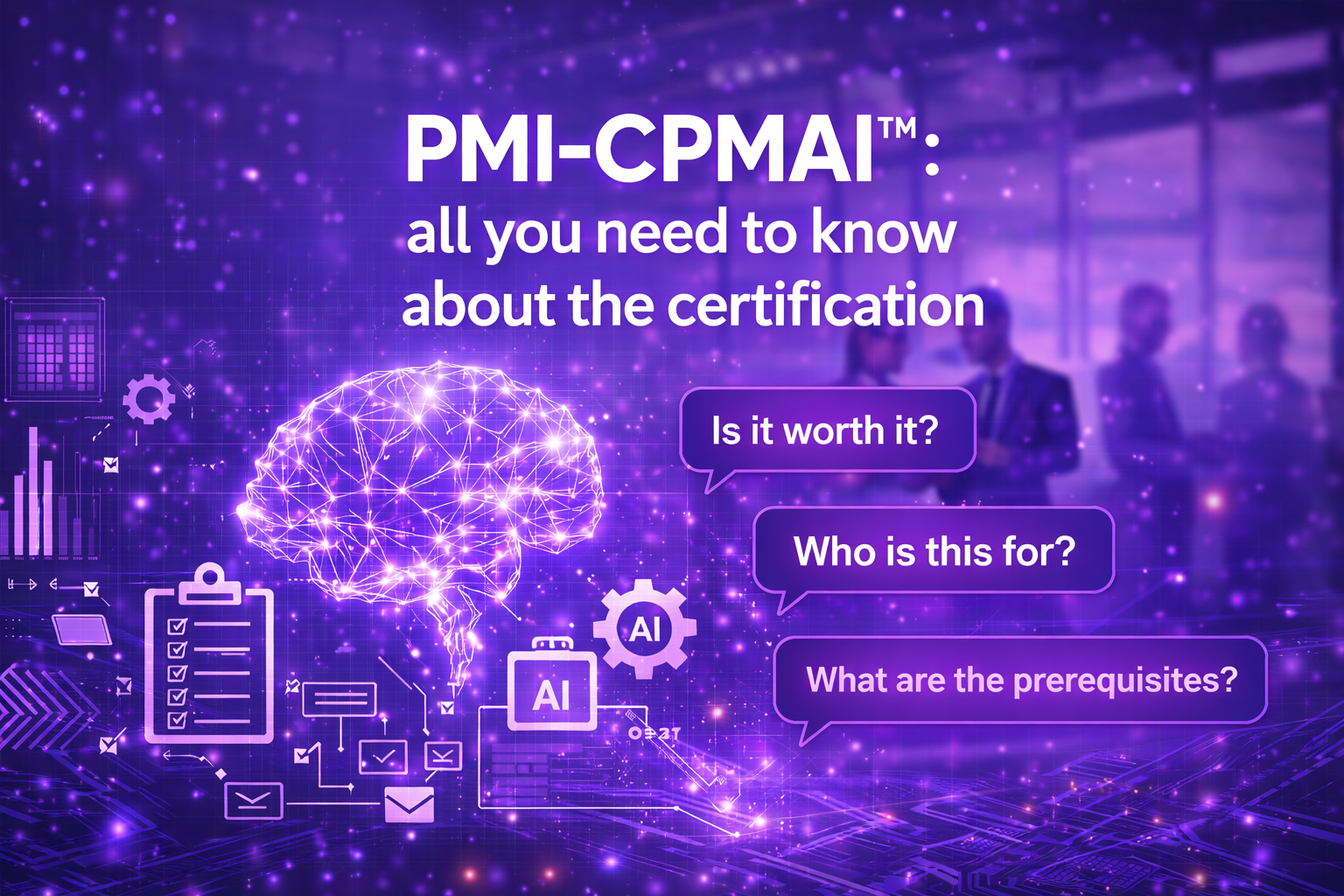 PMI-CPMAI certification guide 2026 — exam format, cost, prerequisites and domains